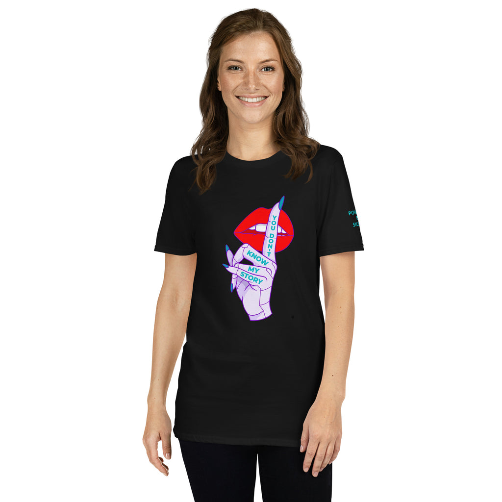 Woman wearing a black t-shirt with a graphic design and text You Don't Know My Story